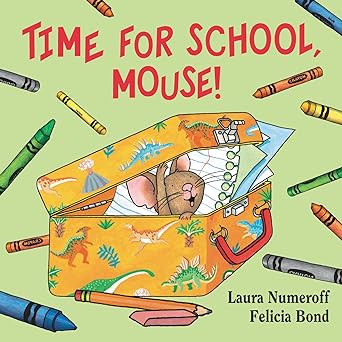 Time for School, Mouse!